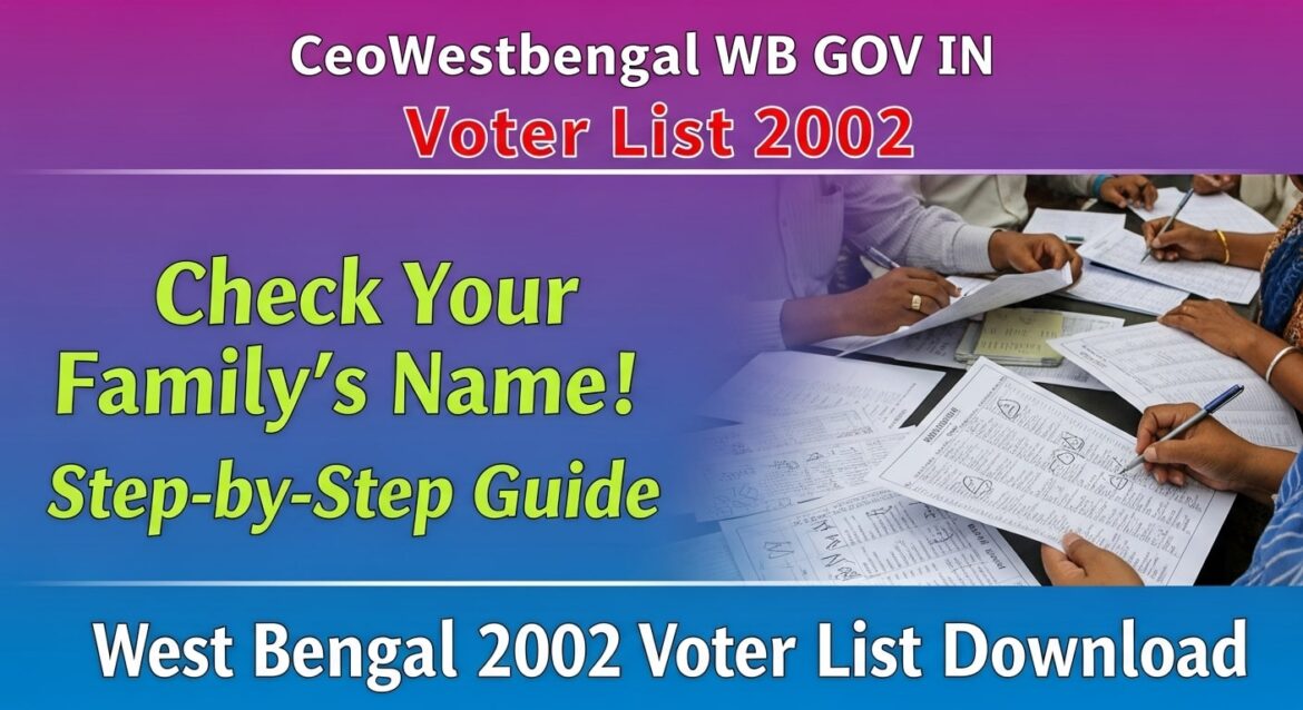 Check Your Name on https ceowestbengal.wb.gov.in 2002
